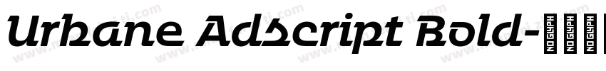 Urbane Adscript Bold字体转换